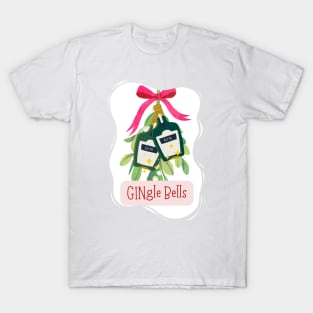 GINgle Bells - GIN-gle Bells T-Shirt